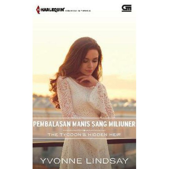 Harlequin Koleksi Istimewa: Pembalasan Manis Sang Miliuner (The Tycoon's Hidden Heir)