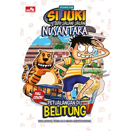 Si Juki Seri Jalan-Jalan Nusantara: Petualangan di Belitung