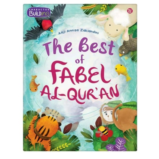 The Best Fabel Of Al-Quran