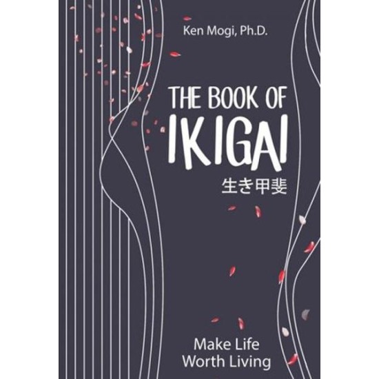 The Book of Ikigai