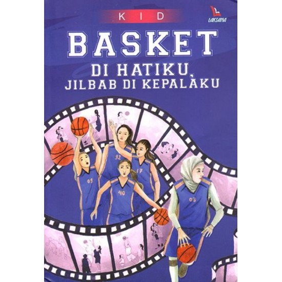 Basket Di Hatiku, Jilbab Di Kepalaku