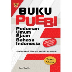 Buku Puebi Pedoman Umum Ejaan Bahasa Indonesia Buku Puebi Pedoman Umum Ejaan Bahasa Indonesia