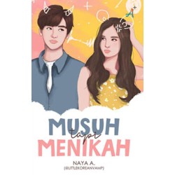 Musuh Tapi Menikah  Musuh Tapi Menikah