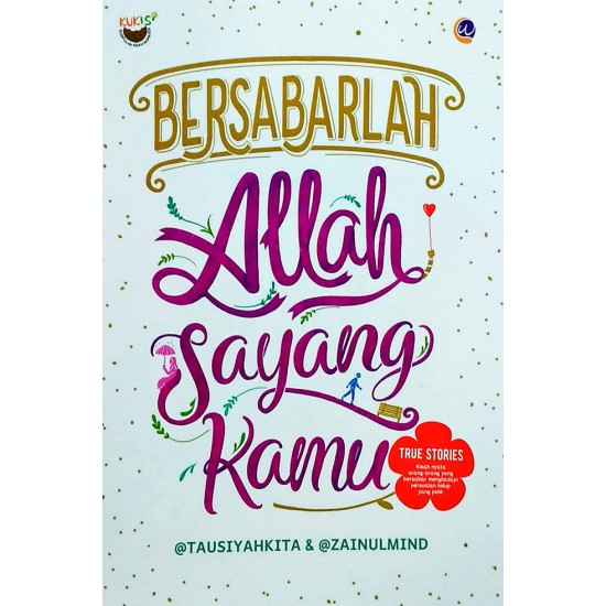 Bersabarlah Allah Sayang Kamu