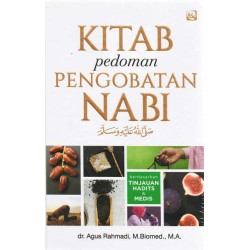 Kitab Pedoman Pengobatan Nabi Kitab Pedoman Pengobatan Nabi