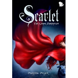 The Lunar Chronicles #2 : Scarlet The Lunar Chronicles #2 : Scarlet