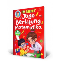 10 Menit Jago Berhitung Matematika 10 Menit Jago Berhitung Matematika