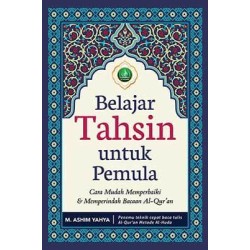 Belajar Tahsin Untuk Pemula Belajar Tahsin Untuk Pemula