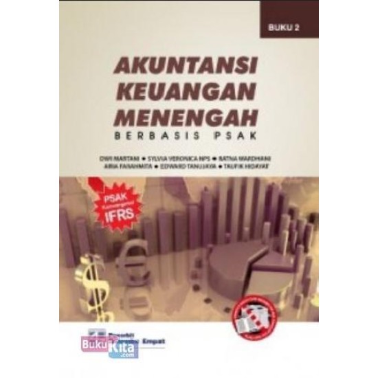 Akuntansi Keuangan Menengah Berbasis PSAK (Buku 2)