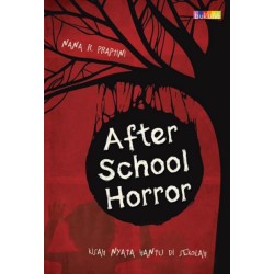 After School Horror After School Horror