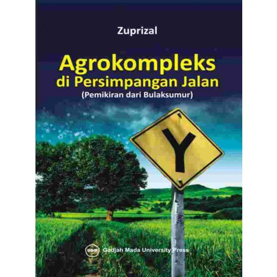 Agrokompleks Di Persimpangan Jalan