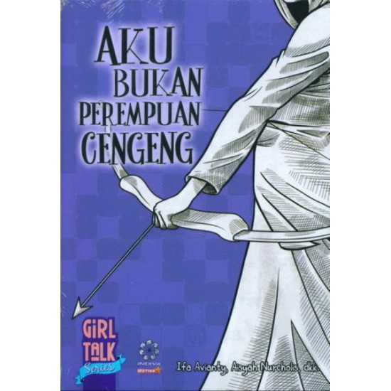 Aku Bukan Perempuan Cengeng