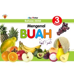Aku Pintar Bahasa Arab: Mengenal Buah Aku Pintar Bahasa Arab: Mengenal Buah