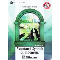 Akuntansi Syariah di Indonesia (e2)-Revisi  Akuntansi Syariah di Indonesia (e2)-Revisi