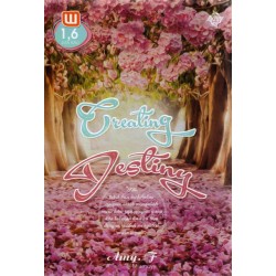 Creating Destiny Creating Destiny