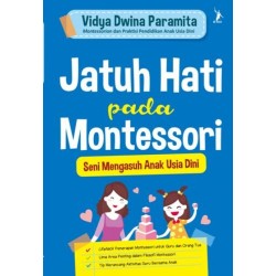 Jatuh Hati Pada Montessori Jatuh Hati Pada Montessori