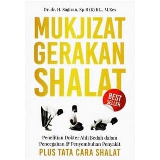 Mukjizat Gerakan Shalat