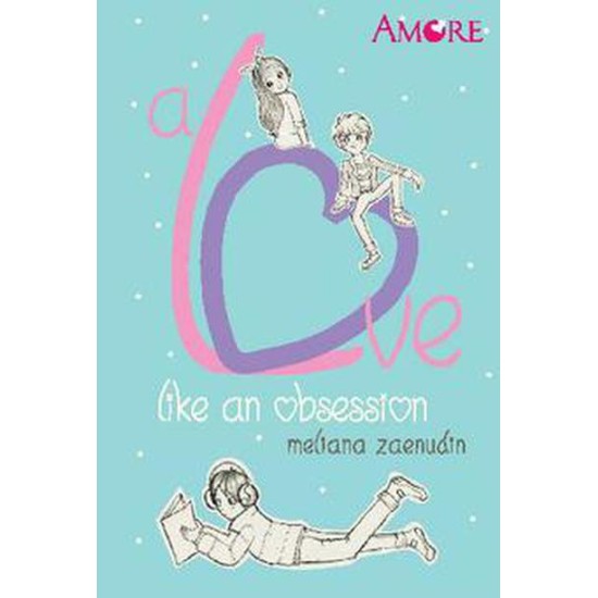 Amore: A Love Like an Obsession