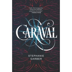 Caraval Series #1: Caraval Caraval Series #1: Caraval