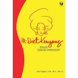 #DietKenyang dengan Cooking Hypnotherapy #DietKenyang dengan Cooking Hypnotherapy