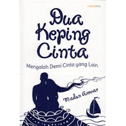 Dua Keping Cinta Dua Keping Cinta