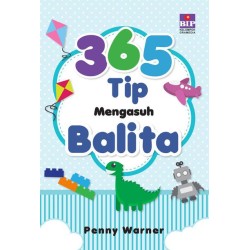 365 Tip Mengasuh Batita 365 Tip Mengasuh Batita