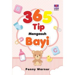 365 Tip Mengasuh Bayi 365 Tip Mengasuh Bayi