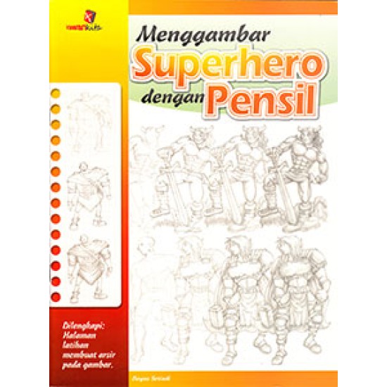 Menggambar Superhero dengan Pensil