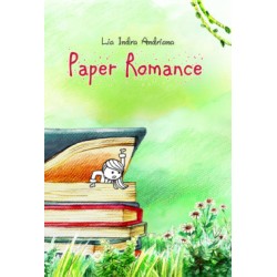 Paper Romance by Lia Indra Andriana Paper Romance by Lia Indra Andriana