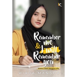 Remember Me & I Will Remember You Remember Me & I Will Remember You