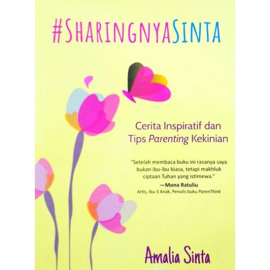 #SharingnyaSinta : Cerita Inspiratif dan Tips Parenting Kekinian