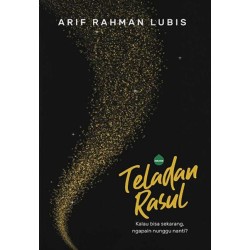 Teladan Rasul Teladan Rasul