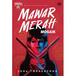 TeenLit: Mawar Merah#1: Mosaik TeenLit: Mawar Merah#1: Mosaik