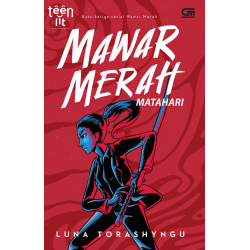 TeenLit: Mawar Merah#3: Matahari TeenLit: Mawar Merah#3: Matahari