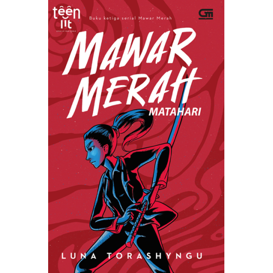 TeenLit: Mawar Merah#3: Matahari