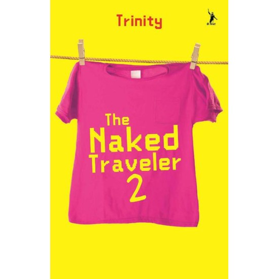 The Naked Traveler 2 (Republish)