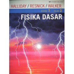 Fisika Dasar Edisi 7 Jilid 2 Fisika Dasar Edisi 7 Jilid 2