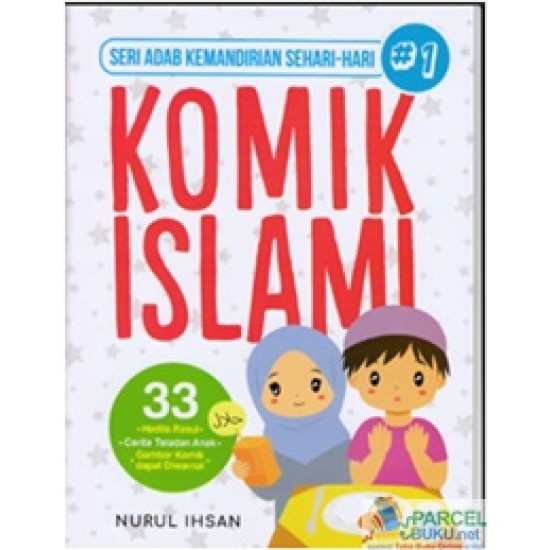 Komik Islami : Seri Adab Kemandirian Sehari-Hari