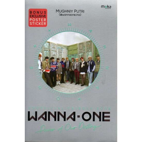 Wanna One : Power Of Our Destiny