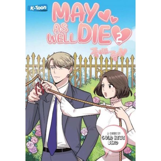 May As Well Die 2