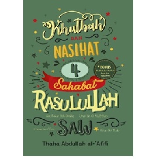 Khutbah dan Nasihat 4 Sahabat Rasulullah SAW