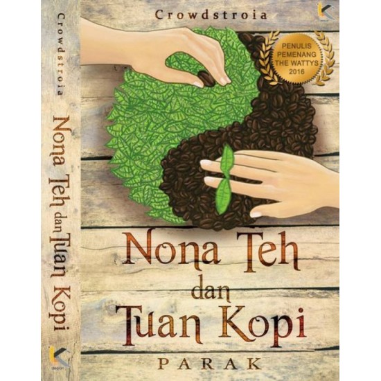 Nona Teh dan Tuan Kopi : Parak