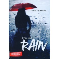 It's About Rain It's About Rain