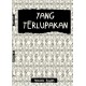 Yang Terlupakan Yang Terlupakan