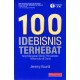 100 Ide Bisnis Terhebat Yang Mengubah Bisnis Perusahaan Terkemuka Didunia