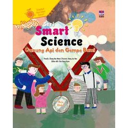 Seri Smart Science : Gunung Api Dan Gempa Bumi Seri Smart Science : Gunung Api Dan Gempa Bumi