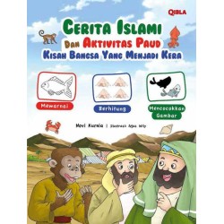 Buku Cerita Dan Aktivitas Paud : Kisah Bangsa Yang Menjadi Kera Buku Cerita Dan Aktivitas Paud : Kisah Bangsa Yang Menjadi Kera