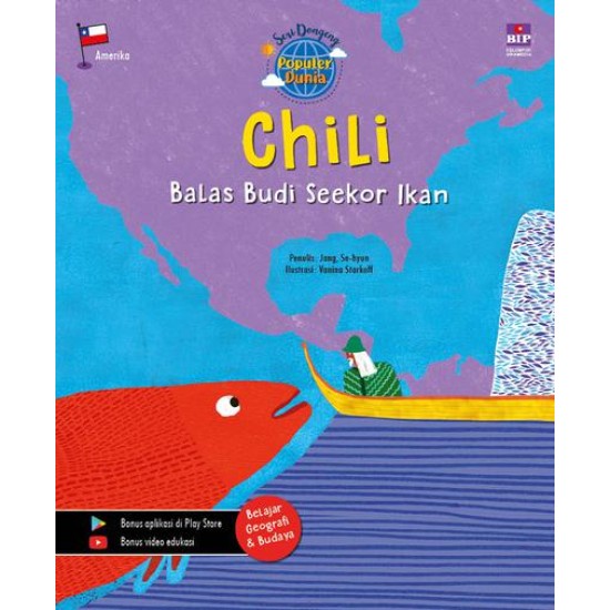 Seri Dongeng Populer Dunia (Chili) : Balas Budi Seekor Ikan