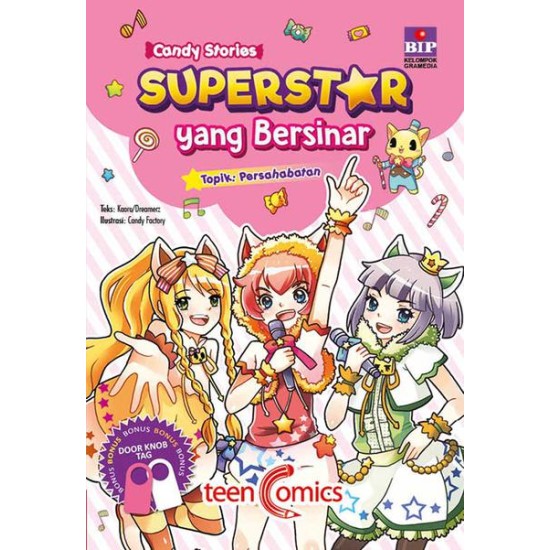 Candy Stories : Superstar Yang Bersinar