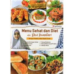 Menu Sehat dan Diet ala Devi Irwantari Menu Sehat dan Diet ala Devi Irwantari